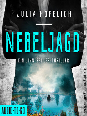 cover image of Nebeljagd--Linn Geller, Band 2 (ungekürzt)